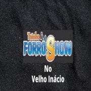 Toinho & Forró Show - No Velho Inácio (2022)