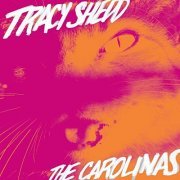 Tracy Shedd - The Carolinas (2019)