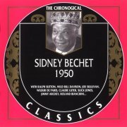 Sidney Bechet - The Chronological Classics: 1950 (2003)