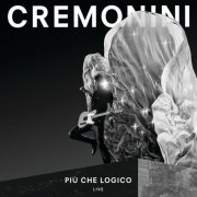 Cesare Cremonini - Più Che Logico (Live) (2015)