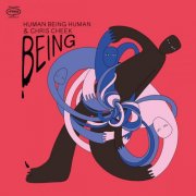Human Being Human & Chris Cheek - Being (2026) [Hi-Res]