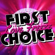 First Choice - Love Freeze (2012)