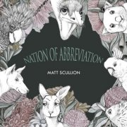 Matt Scullion - Nation Of Abbreviation (2023)