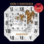Flamengo - Kure V Hodinkach (1972)