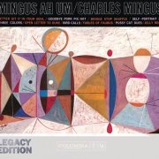 Charles Mingus - AH UM - 50th Anniversary (Legacy Edition) (2009)