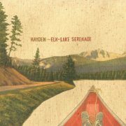 Hayden - Elk-Lake Serenade (20th Anniversary) (2025) [Hi-Res]