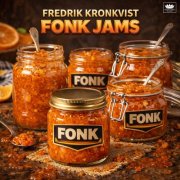 Fredrik Kronkvist - FONK JAMS (2026) Hi Res