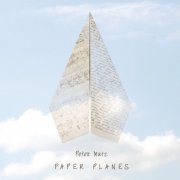 Peter Matz - Paper Planes (2019)