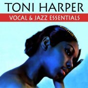 Toni Harper - Vocal & Jazz Essentials (2011)