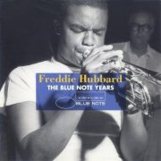 Freddie Hubbard - The Blue Note Years (2011)