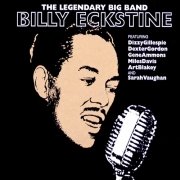 Billy Eckstine - The Legendary Big Band (2002)