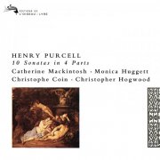 Catherine Mackintosh, Monica Huggett, Christophe Coin, Christopher Hogwood - Purcell: 10 Sonatas in Four Parts (1982)