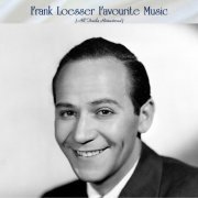 VA - Frank Loesser Favourite Music (Remastered 2021) (2022)