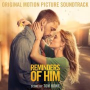 Tom Howe - Reminders of Him (Original Motion Picture Soundtrack) (2026) [Hi-Res]