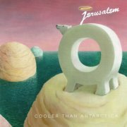 Jerusalem - Cooler Than Antarctica (2016)