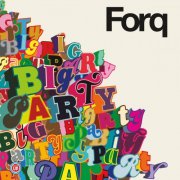 FORQ - Big Party (2024) [Hi-Res]