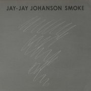 Jay-Jay Johanson - Smoke EP (2019)