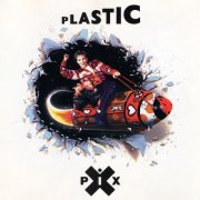 Plastic Bertrand - Pix (1989)