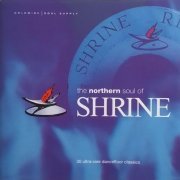 VA - The Northern Soul Of Shrine (2003)