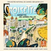 Orchestre national de Cannes & Benjamin Levy - Croisette (2022) [Hi-Res]