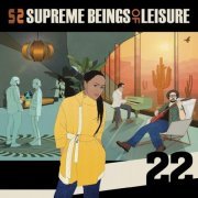 Supreme Beings of Leisure - 22 (2023) [Hi-Res]