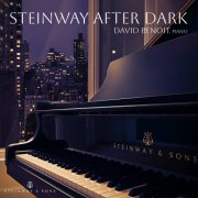 David Benoit - Steinway After Dark (20250 [Hi-Res]