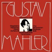 Staatskapelle Berlin - Mahler: Sinfonie No. 2 (Auferstehungssinfonie) (1986/2021) Hi-Res