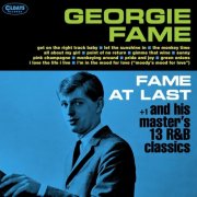 Georgie Fame - Fame At Last +13 R & B Classics (2025)