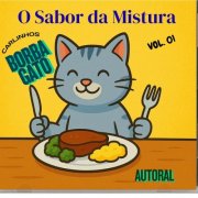 Carlinhos Borba Gato - O Sabor da Mistura Vol .01 (2025)