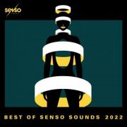 VA - Best Of Senso Sounds 2022 (2022)