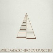Lino Capra Vaccina - Antico Adagio (1978, Reissue 2014)