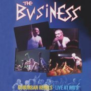 The Business - Suburban Rebels: Live At Rio's (Live, Rio's, Bradford, 1 August 1998) (2021)