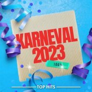 VA - Karneval 2023 100% (2023)