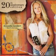 Miranda Lambert - Kerosene (Expanded Edition) (2025) Hi-Res