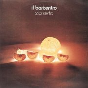 Il Baricentro - Sconcerto (1976/2000)