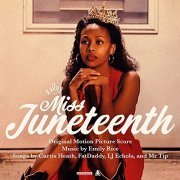 Various Artists - Miss Juneteenth (Original Motion Picture Score) (2021) [Hi-Res]