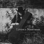 Tanner Sparks - Living a Nightmare (2021)