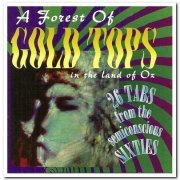 VA - A Forest Of Gold Tops In The Land Of Oz (1997)