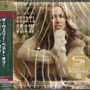 Sheryl Crow - The Very Best Of Sheryl Crow (Japan SHM-CD 2008)