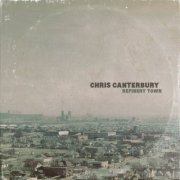 Chris Canterbury - Refinery Town (2017)