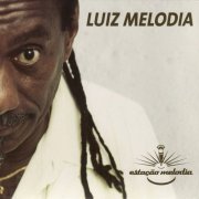 Luiz Melodia - Estaçao Melodia (2007)