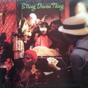 String Driven Thing - String Driven Thing (1972) LP