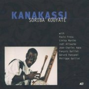 Soriba Kouyaté - Kanakassi (1999)