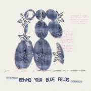 The Laughing Chimes - Behind Your Blue Fields (2026) [Hi-Res]