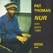 Pat Thomas - Nur (2001)