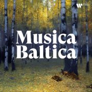 Arvo Pärt - Musica baltica (2025)