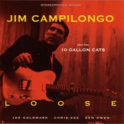 Jim Campilongo - Loose (1997)