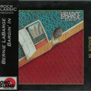 Bernie LaBarge - Barging In (1984) [Rock Classic Series]