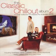 Various Artists - The Classic Chillout Album 2 (2001)