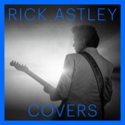 Rick Astley - Covers (2025)